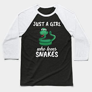 Just A Girl Who Loves Snakes Baseball T-Shirt